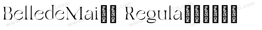 BelledeMai40 Regula字体转换